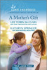 A Mother's Gift : An Uplifting Inspirational Romance