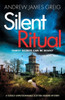 Silent Ritual : A Totally Unputdownable Scottish Murder Mystery