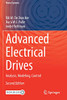 Advanced Electrical Drives: Analysis, Modeling, Control (Power Systems)
