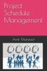 Project Schedule Management
