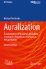 Auralization: Fundamentals Of Acoustics, Modelling, Simulation, Algorithms And Acoustic Virtual Reality (Rwthedition)