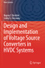 Design And Implementation Of Voltage Source Converters In Hvdc Systems (Power Systems)