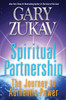 Spiritual Partnership : The Journey to Authentic Power