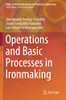 Operations And Basic Processes In Ironmaking (Topics In Mining, Metallurgy And Materials Engineering)