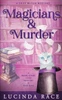 Magicians & Murder : A Paranormal Witch Cozy Mystery