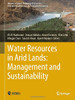 Water Resources In Arid Lands: Management And Sustainability (Advances In Science, Technology & Innovation)