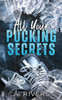 All Your Pucking Secrets : Alternative Edition
