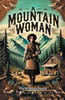 A Mountain Woman