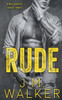 Rude (King's Harlots, #4)