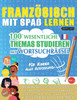 Französisch Mit Spaß Lernen - Für Kinder : Aller Altersgruppen - 100 Wesentliche Themas Studieren Mit Wortsuchrätsel - Vol.1