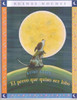 El Perro Que Quiso Ser Lobo