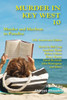 Murder In Key West 10—Murder nd Mayhem in Paradise : 10th Anniversary Edition