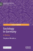 Sociology In Germany: A History (Sociology Transformed)