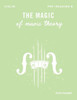 The Magic of Music Theory Pre-Reading B : Violin