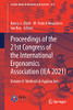 Proceedings Of The 21St Congress Of The International Ergonomics Association (Iea 2021): Volume V: Methods & Approaches (Lecture Notes In Networks And Systems, 223)