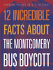 12 Incredible Facts about the Montgomery Bus Boycott
