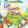 God's Gifts To Us Bilingual Edition : Los dones de Dios