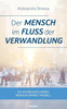 Der Mensch im Fluss der Verwandlung : Ein interdisziplinäres Mensch-Umwelt Modell