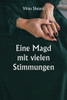 Eine Magd mit vielen Stimmungen