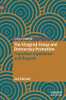 The Visegrad Group And Democracy Promotion: Transition Experience And Beyond (The Theories, Concepts And Practices Of Democracy)