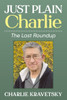 Just Plain Charlie : The Last Roundup