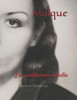 Malque : La souffrance abolie
