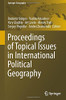 Proceedings Of Topical Issues In International Political Geography (Springer Geography)