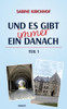 Und es gibt immer ein Danach - Teil 1