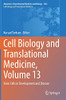 Cell Biology And Translational Medicine, Volume 13: Stem Cells In Development And Disease (Advances In Experimental Medicine And Biology, 1341)