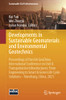 Developments In Sustainable Geomaterials And Environmental Geotechnics (Sustainable Civil Infrastructures)