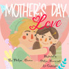 Mother's Day Love