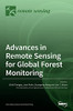 Advances In Remote Sensing For Global Forest Monitoring