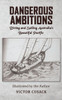 DANGEROUS AMBITIONS : Diving and Sailing Australia 's Beautiful Pacific