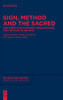 Sign, Method, And The Sacred: New Directions In Semiotic Methodologies For The Study Of Religion (Issn)