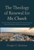 The Theology of Renewal for His Church : The Logic of Vatican II's Renewal in Paul VI's Encyclical Ecclesiam Suam and Its Reception in John Paul II and Benedict XVI