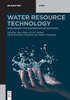Water Resource Technology: Management For Engineering Applications (De Gruyter Stem)