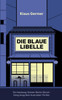 Die Blaue Libelle