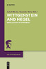 Wittgenstein And Hegel: Reevaluation Of Difference (On Wittgenstein)