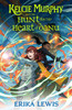 Kelcie Murphy and the Hunt for the Heart of Danu