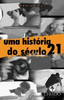 Uma história do século 21