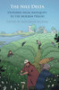The Nile Delta : Histories from Antiquity to the Modern Period