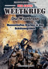 Der Erste Weltkrieg : Westfront - Massenhaftes Sterben in den Schützengräben