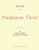 Madeleine Férat de Émile Zola (édition grand format)