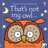 That's Not My Owl...