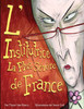 L'Institutrice La Plus Sévère de France