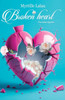 Broken Heart : Nos âmes égarées