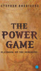 The Power Game (Playbook of the Powerful)