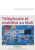Telephonie et mobilite au Mali