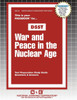 War and Peace in the Nuclear Age