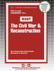 The Civil War & Reconstruction